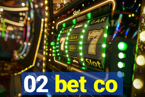 02 bet co